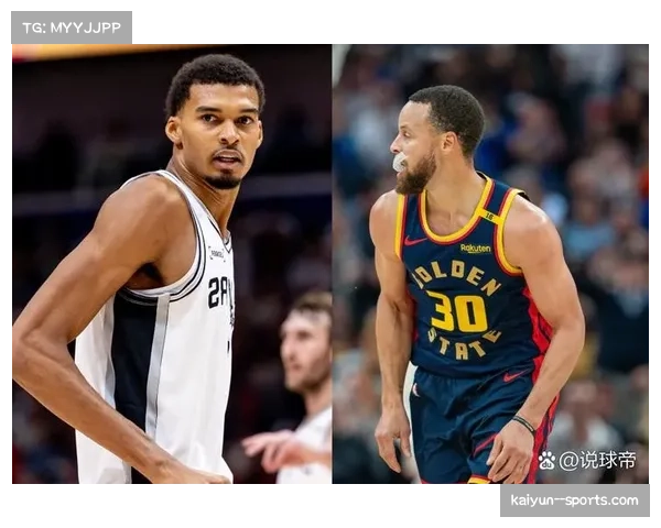 马刺多元得分体系成效显著 文班亚马与三大后卫配合默契